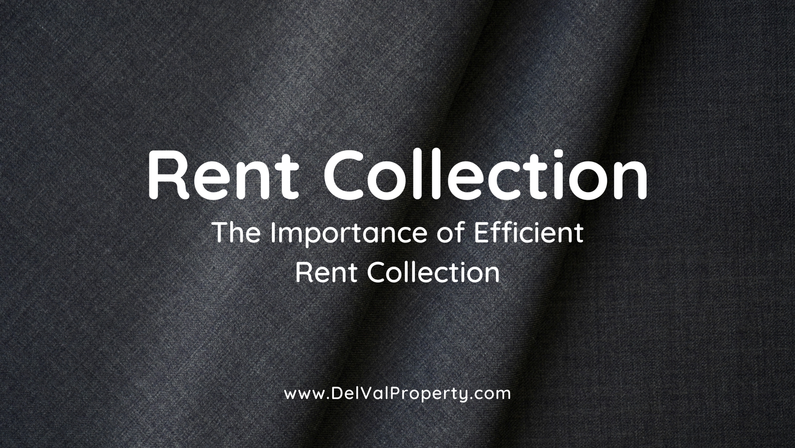 Real Estate Investors: The Importance of Efficient Rent Collection